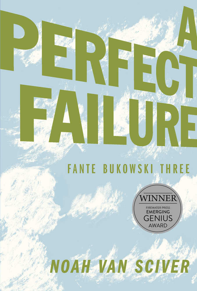 Fante Bukowski Graphic Novel Volume 03 Three Perfect Failure 