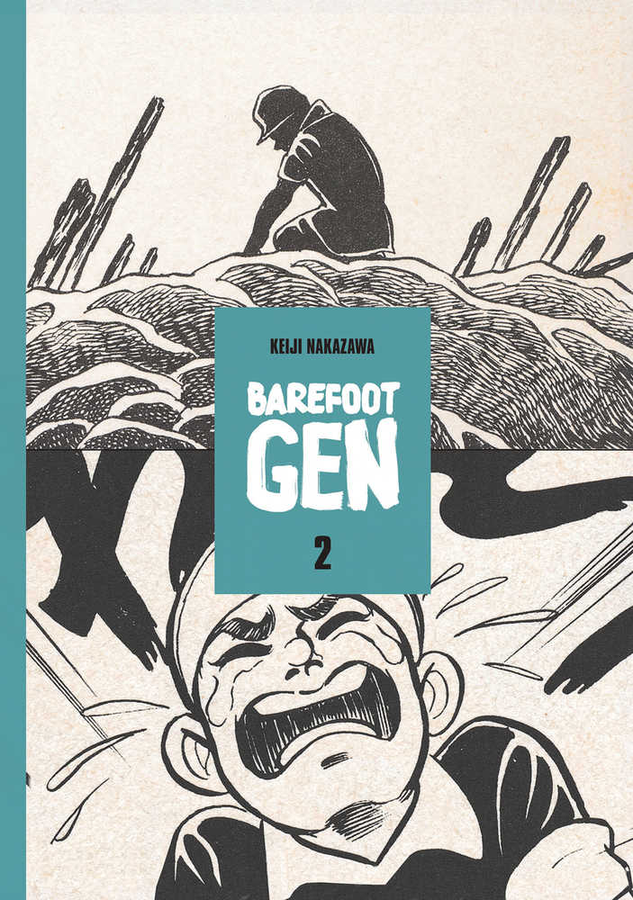 Barefoot Gen Graphic Novel Volume 02 (Curr Printing) (Mature) 