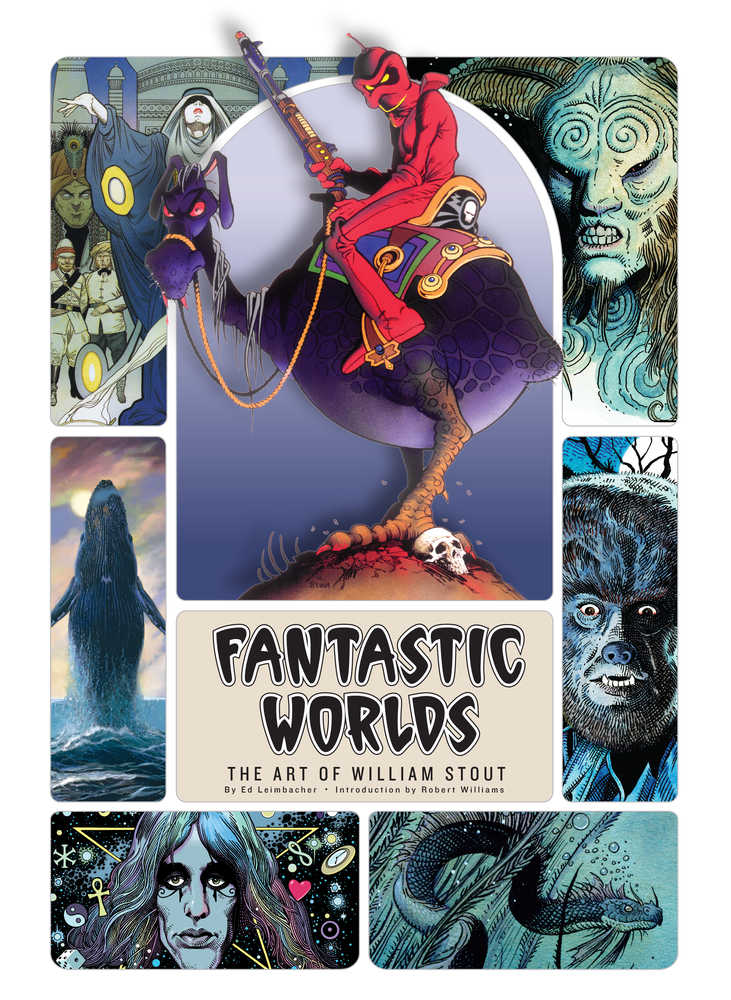 Fantastic Worlds Art Of William Stout Hardcover 