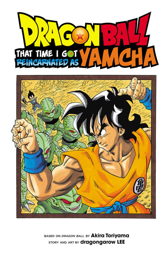 Dragon Ball That Time Reincarnated As Yamcha Graphic Novel Volume 01 