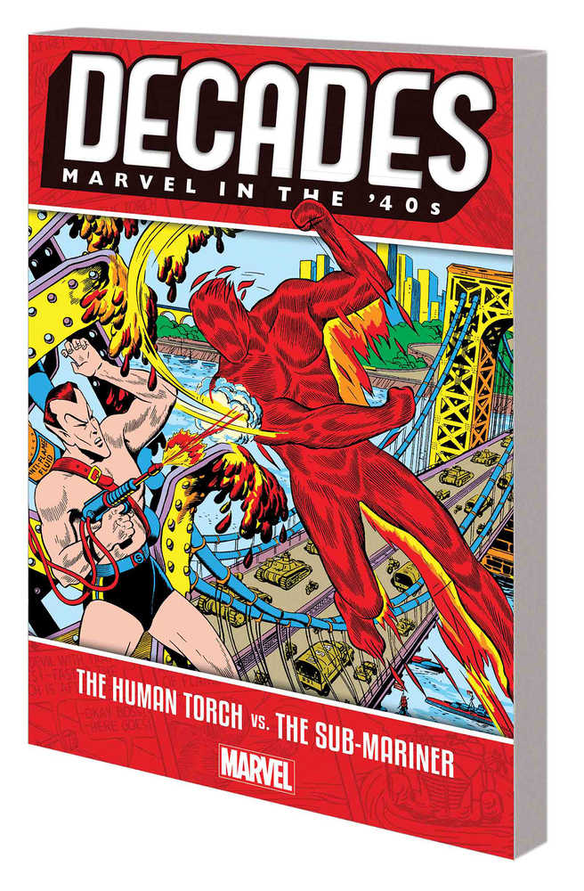 Decades Marvel In 40 S TPB Human Torch vs Sub Mariner