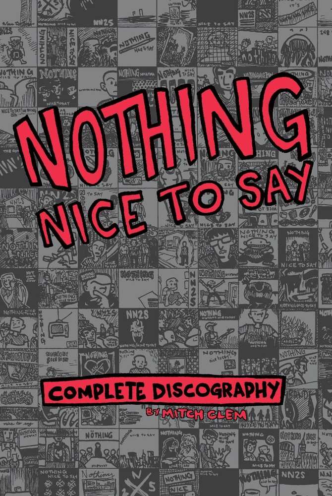Nothing Nice To Say Graphic Novel (Mature) 
