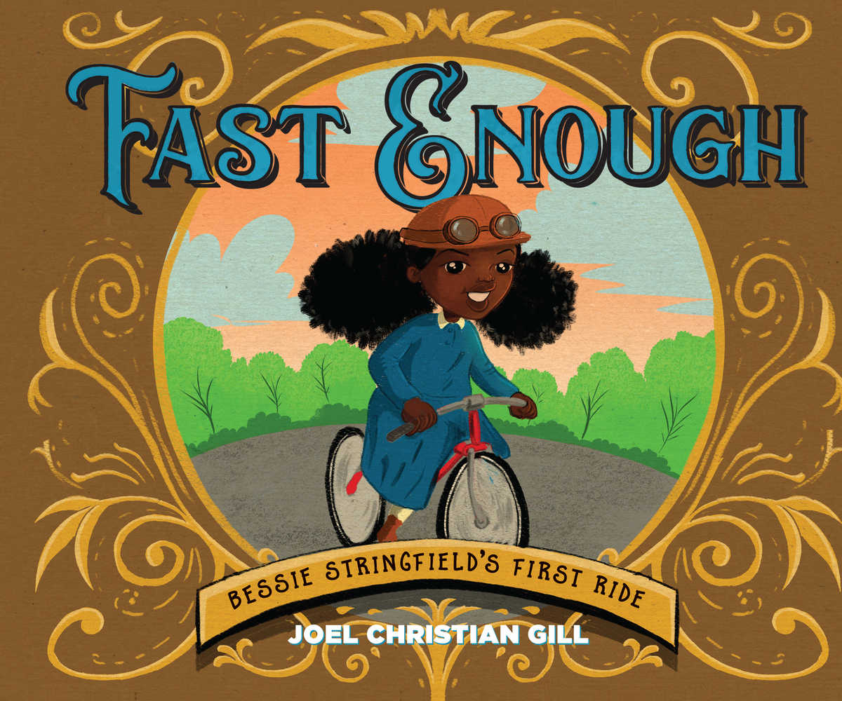 Fast Enough Bessie Stringfields First Ride Hardcover Story Book