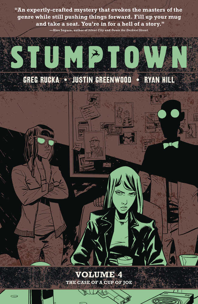 Stumptown TPB Volume 04 The Case Of A Cup Of Joe