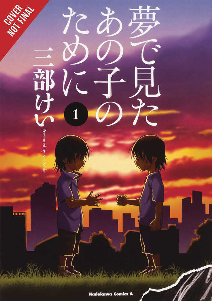 For The Kid I Saw In My Dreams Graphic Novel Volume 01 