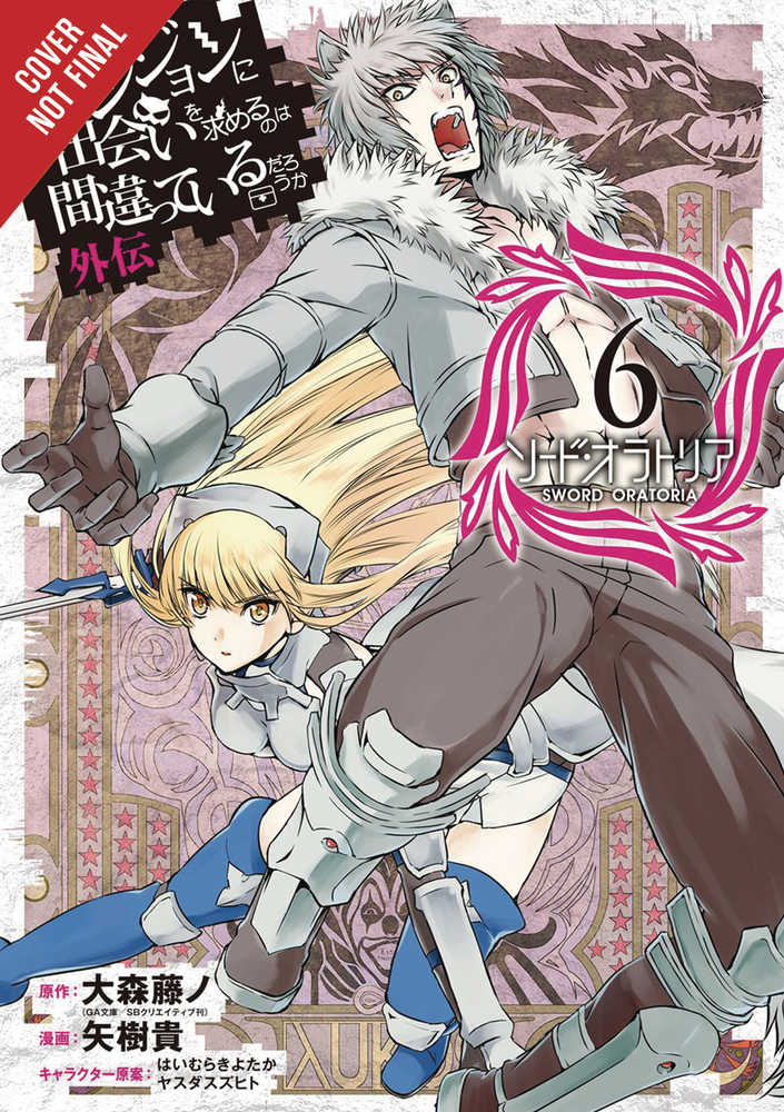 Is Wrong Pick Up Girls Dungeon Sword Oratoria Graphic Novel Volume 06 