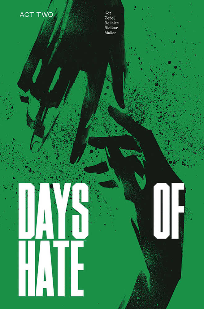 DAYS OF HATE TP (2025)
