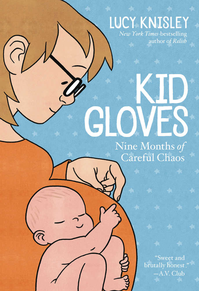 Kid Gloves Nine Months Of Careful Chaos Graphic Novel 
