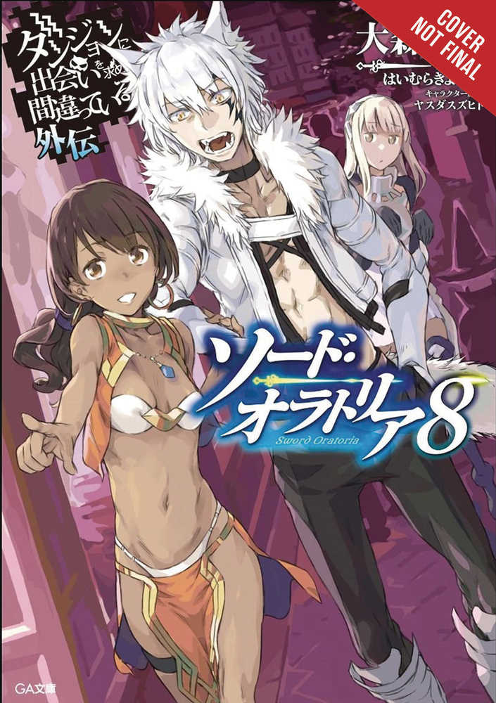 Is Wrong Pick Girls Dungeon Sword Oratoria Novel Softcover Volume 08 (