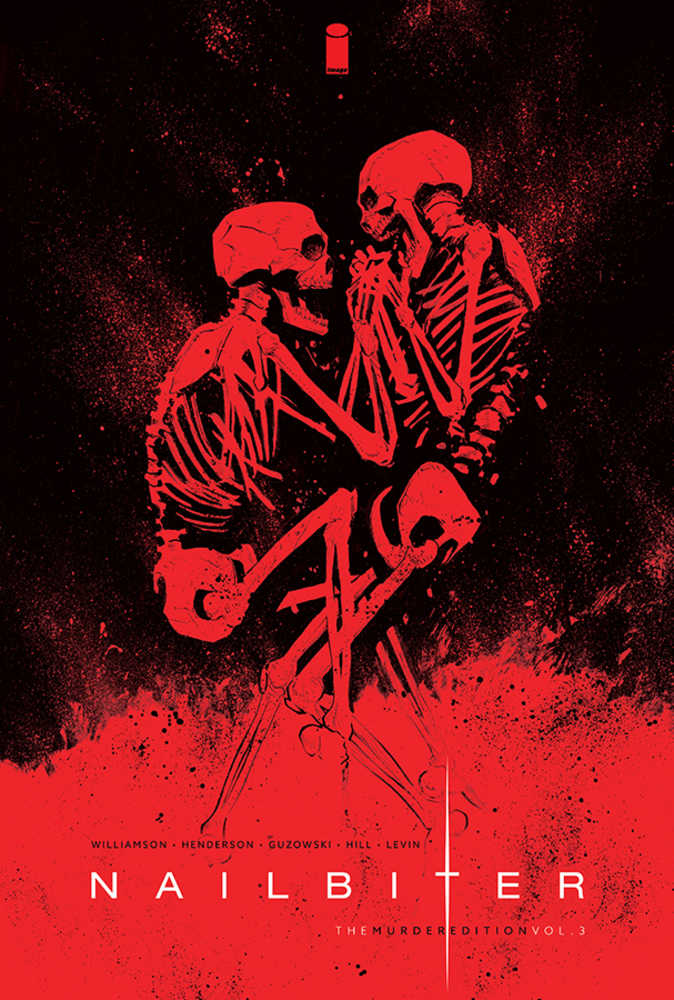 Nailbiter Hardcover Volume 03 The Murder Edition (Mature)