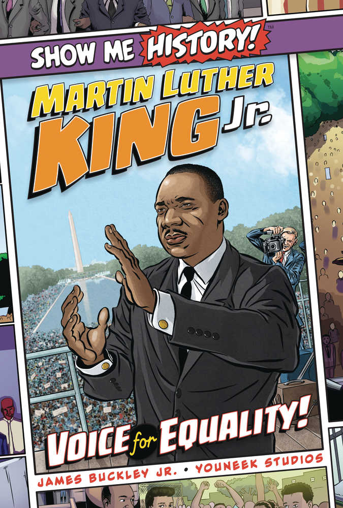 Show Me History Graphic Novel Martin Luther King Voice Of Equality 