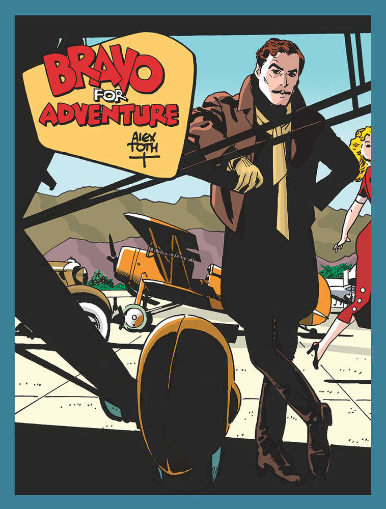 Bravo For Adventure TPB 