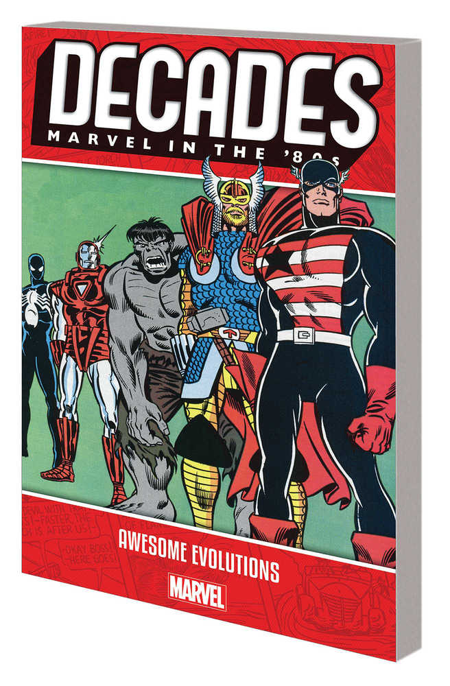 Decades Marvel 80 S TPB Awesome Evolutions