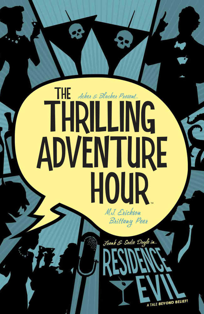 Thrilling Adventure Hour TPB Volume 02 Residence Evil 