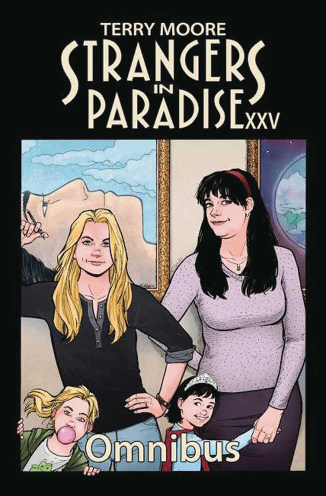 Strangers In Paradise Xxv Omnibus Hardcover