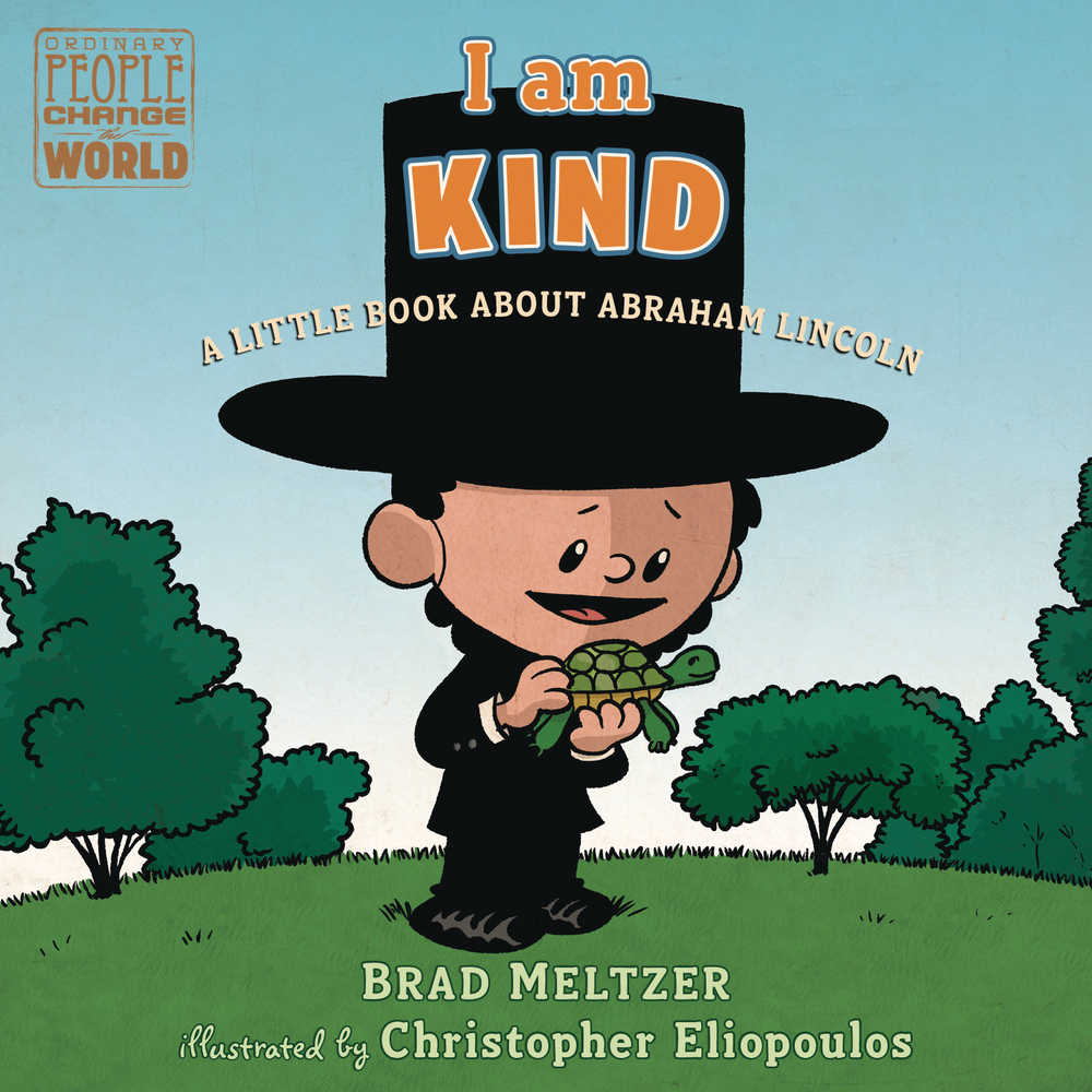 I Am Kind Abe Lincoln Board Book 