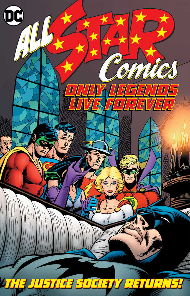 All Star Comics Only Legends Live Forever Hardcover