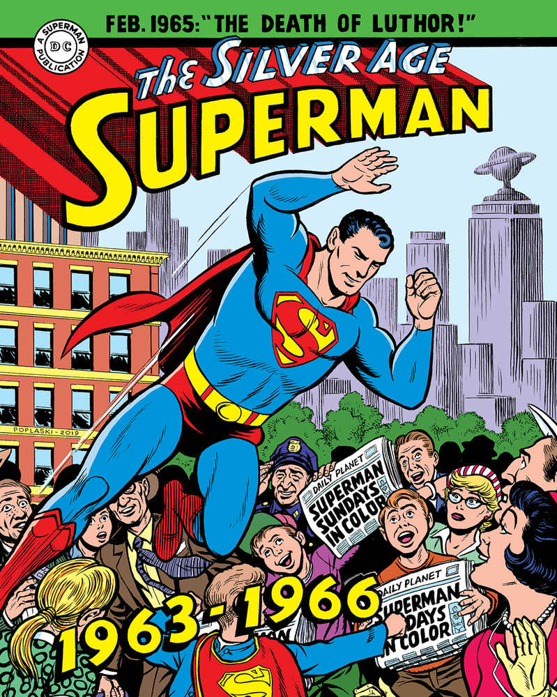 Superman Silver Age Sundays Hardcover Volume 02 1963   1966 