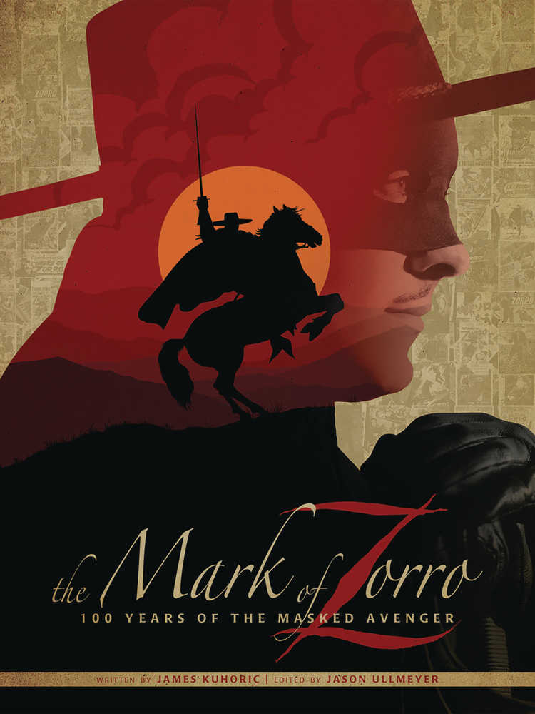 Mark Of Zorro 100 Years Of Masked Avenger Art Hardcover 