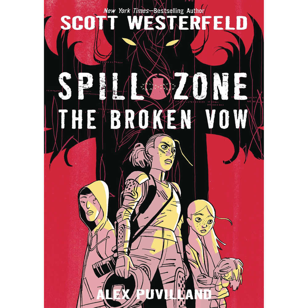 Spill Zone Softcover Graphic Novel Volume 02 Broken Vow 