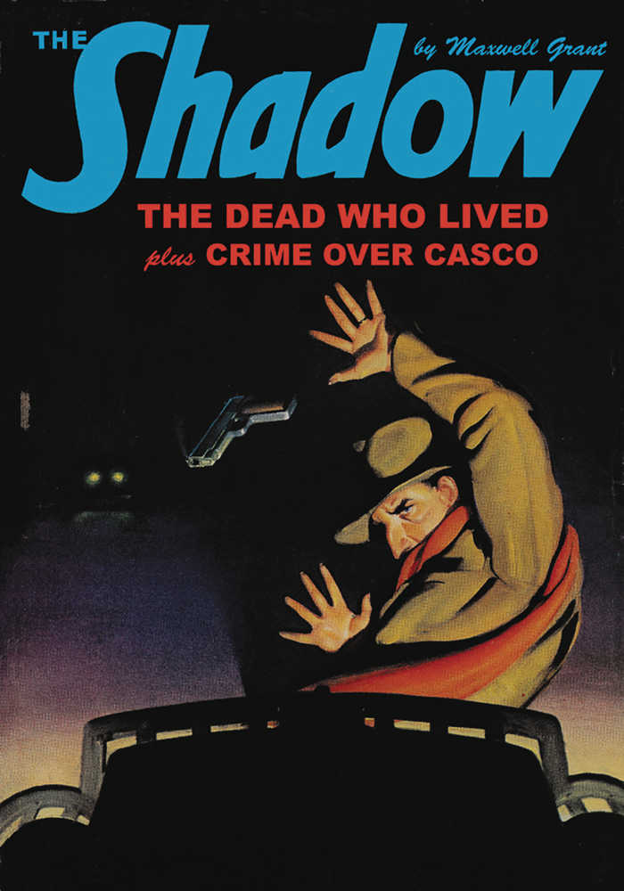 Shadow Double Novel Softcover Volume 144 Dead Lived & Crime Over Casco