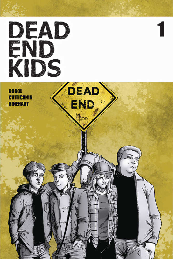 Dead End Kids #1