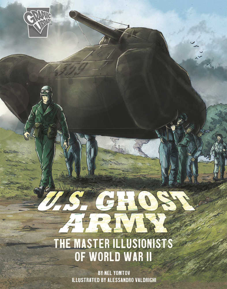 Amazing World War II Stories Graphic Novel Us Ghost Army 