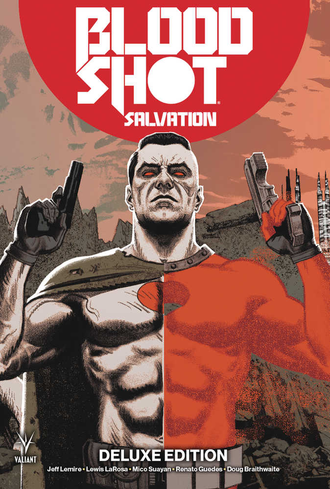 Bloodshot Salvation Deluxe Edition Hardcover 