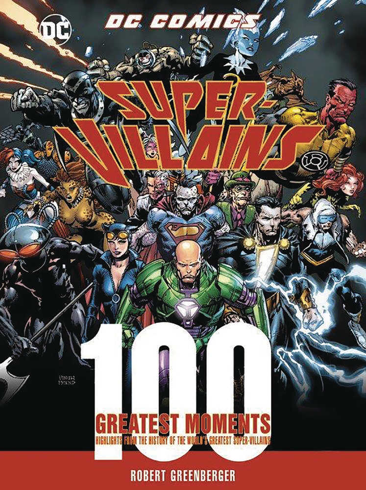 DC Comics Super Villains 100 Greatest Moments Revised Hardcover 