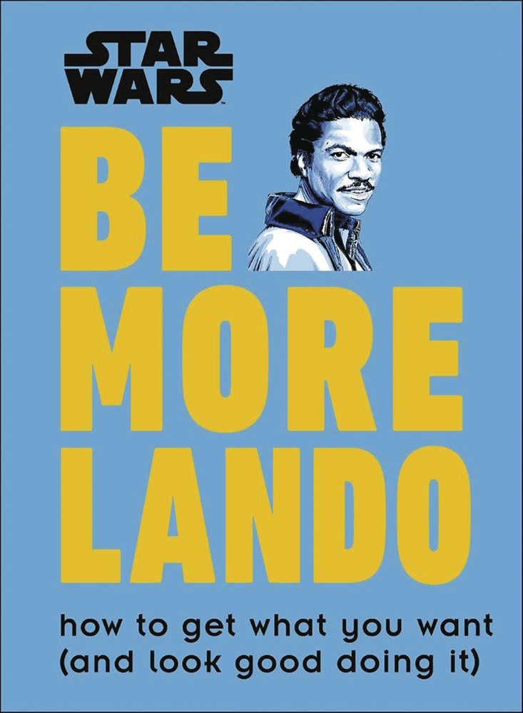Star Wars Be More Lando Hardcover 