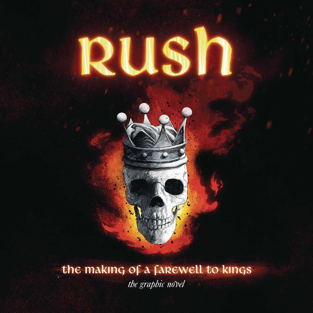Rush Making Of A Farewell To Kings Graphic Novel 