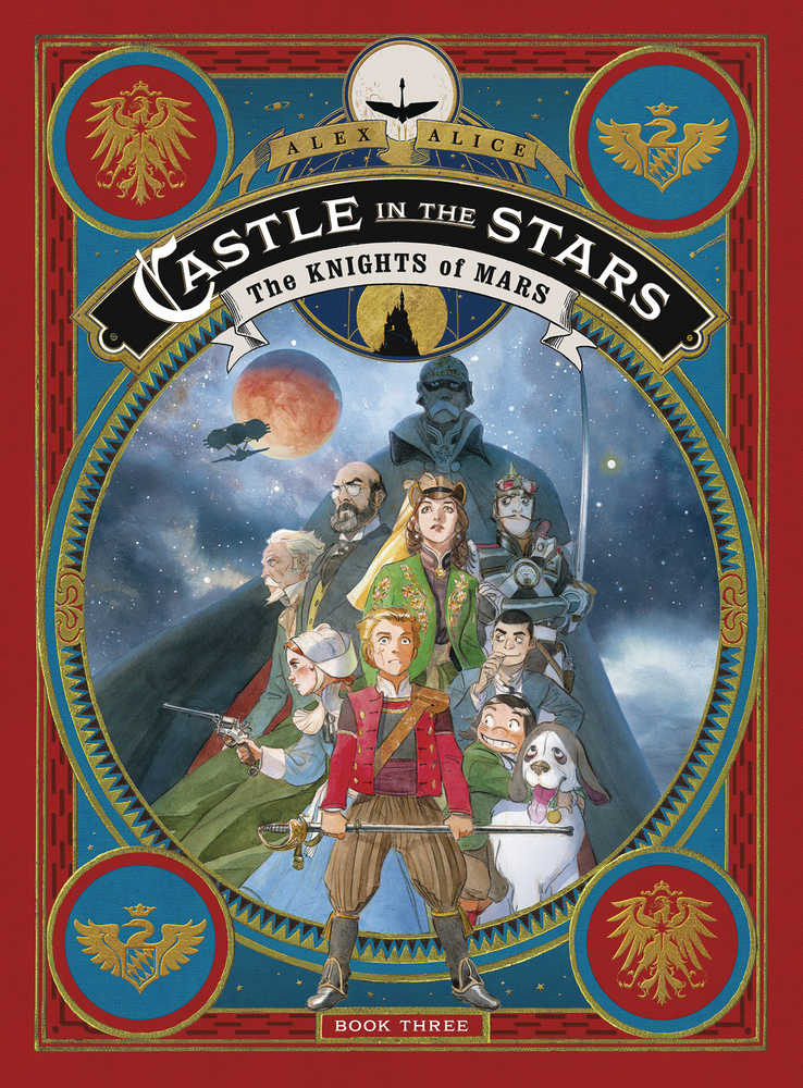 Castle In The Stars Hardcover Graphic Novel Volume 03 Knights Of Mars 