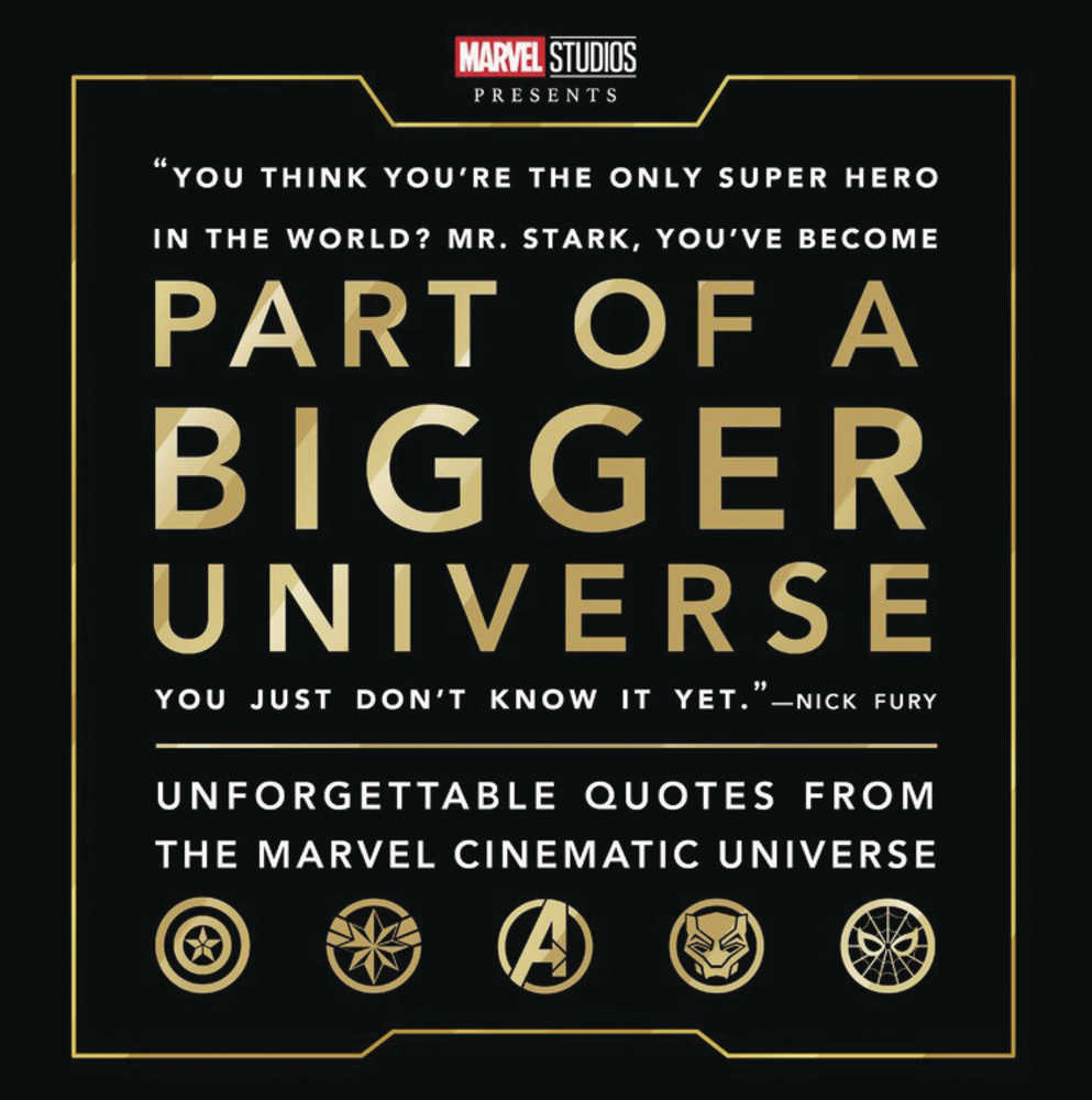 Part Of A Bigger Universe Unforgettable Quotes From Mcu 