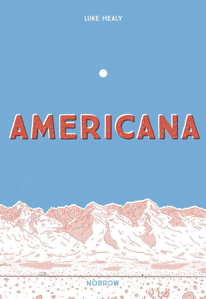 Americana And Act Getting Over It Graphic Novel 