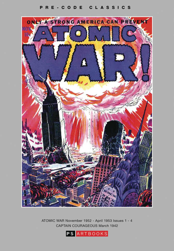 Pre Code Classics Atomic War Hardcover Volume 01 