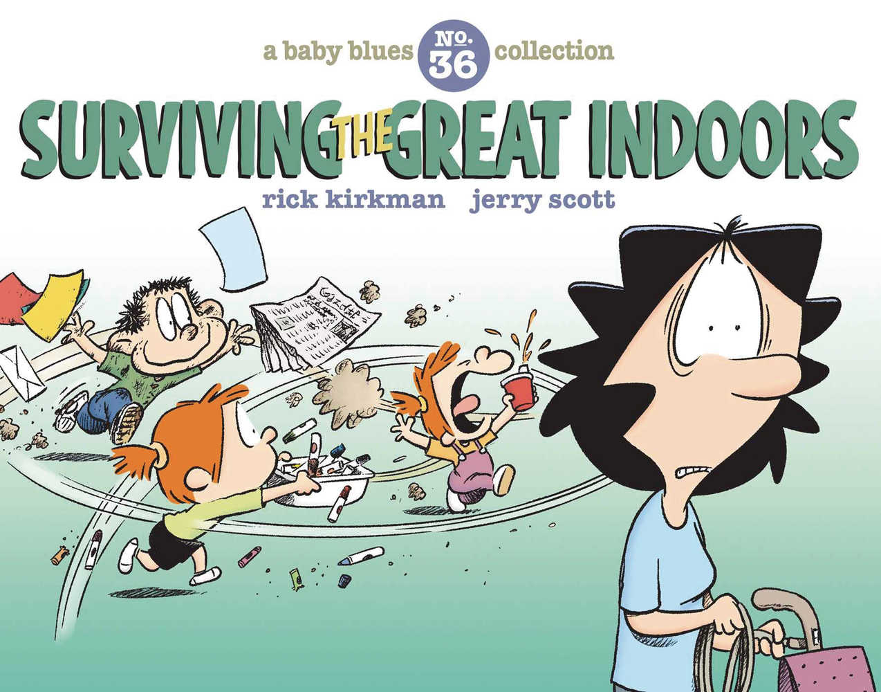 Baby Blues Collection TPB Surviving Great Indoors 