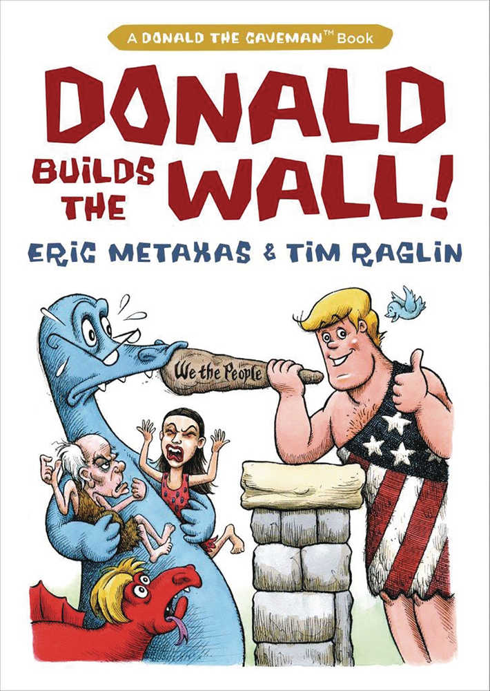 Donald Builds The Wall Hardcover 