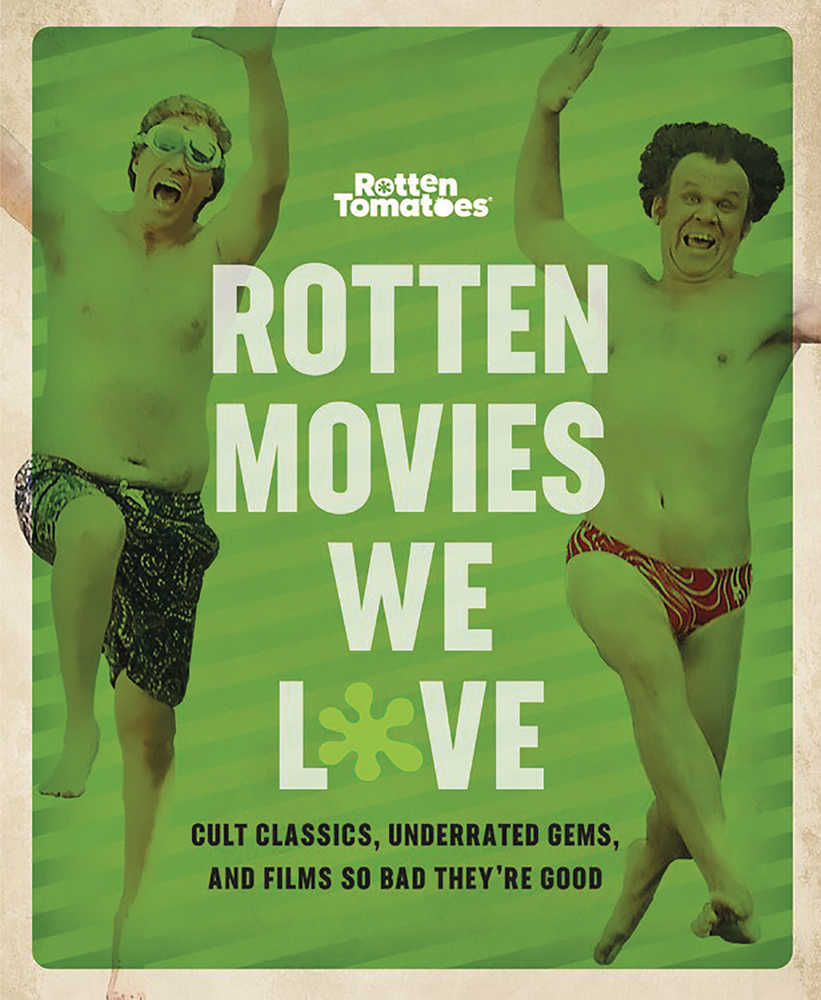 Rotten Movies We Love Guilty Pleasures Softcover 