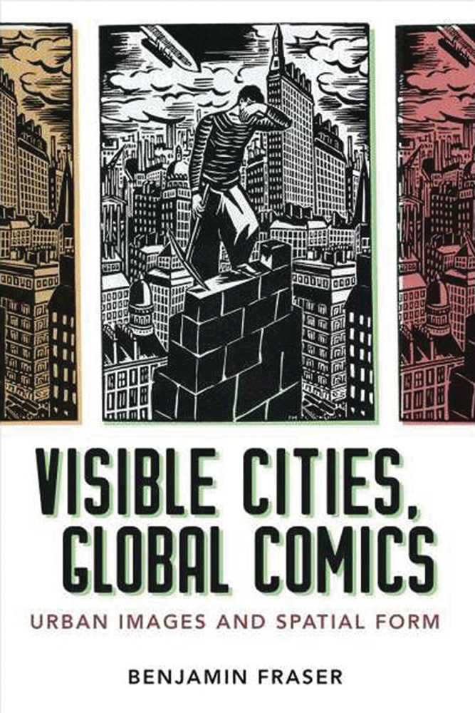 Visible Cities Global Comics Urban Images & Spatial Form Softcover