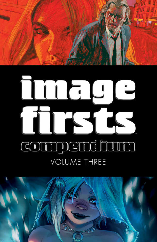 Image Firsts Compendium TPB Volume 03 (Mature)