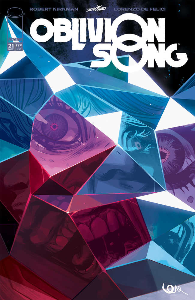 Oblivion Song By Kirkman & De Felici #21 (Mature)