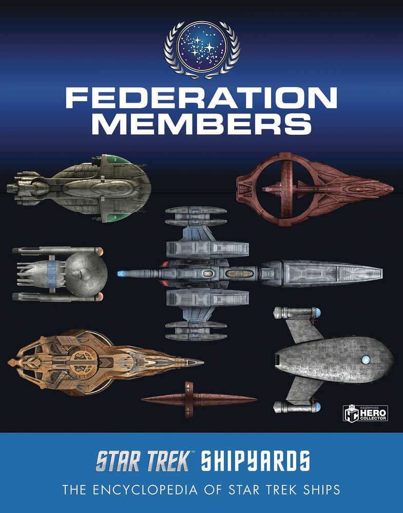 Star Trek Shipyards Federation Members Hardcover 
