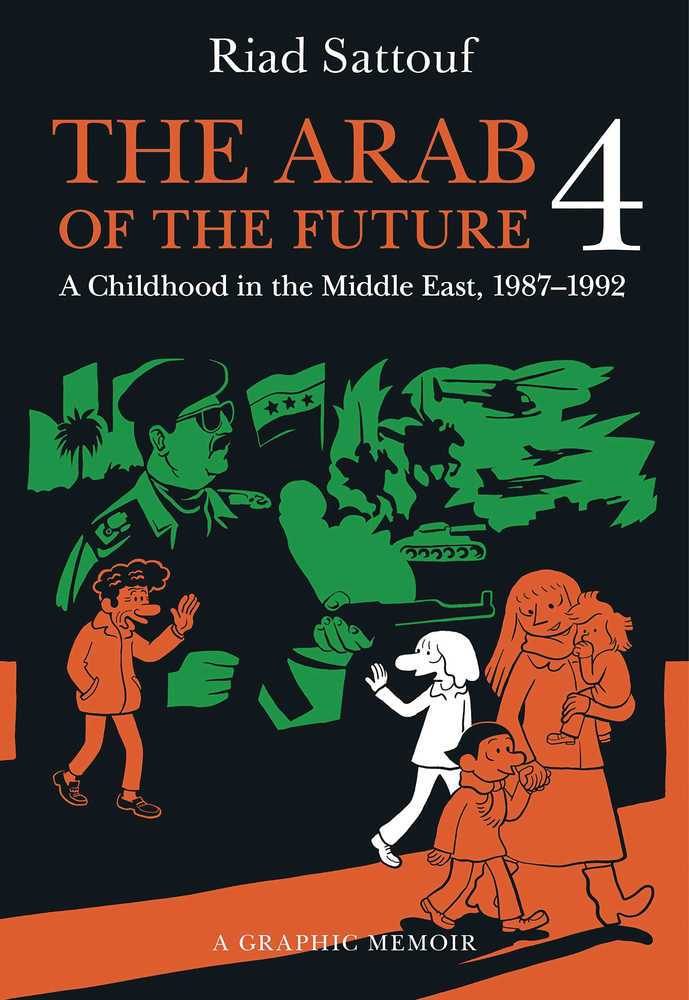 Arab Of The Future Graphic Memoir Softcover Volume 04 1987 1992 