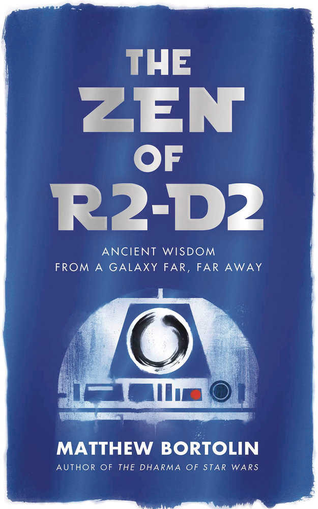 Zen Of R2 D2 Softcover 