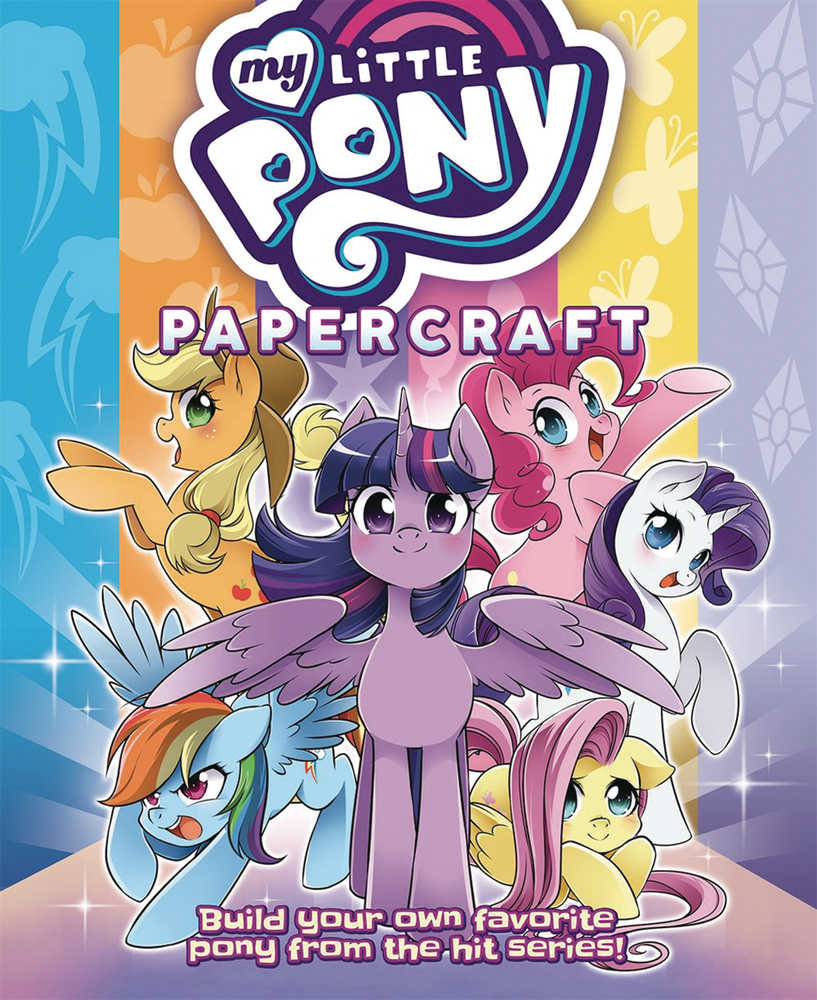 My Little Pony Friendship Is Magic Papercraft Softcover 