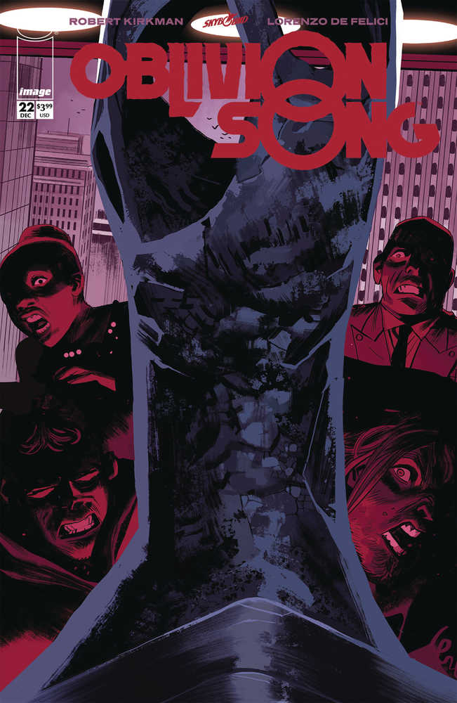 Oblivion Song By Kirkman & De Felici #22 (Mature)