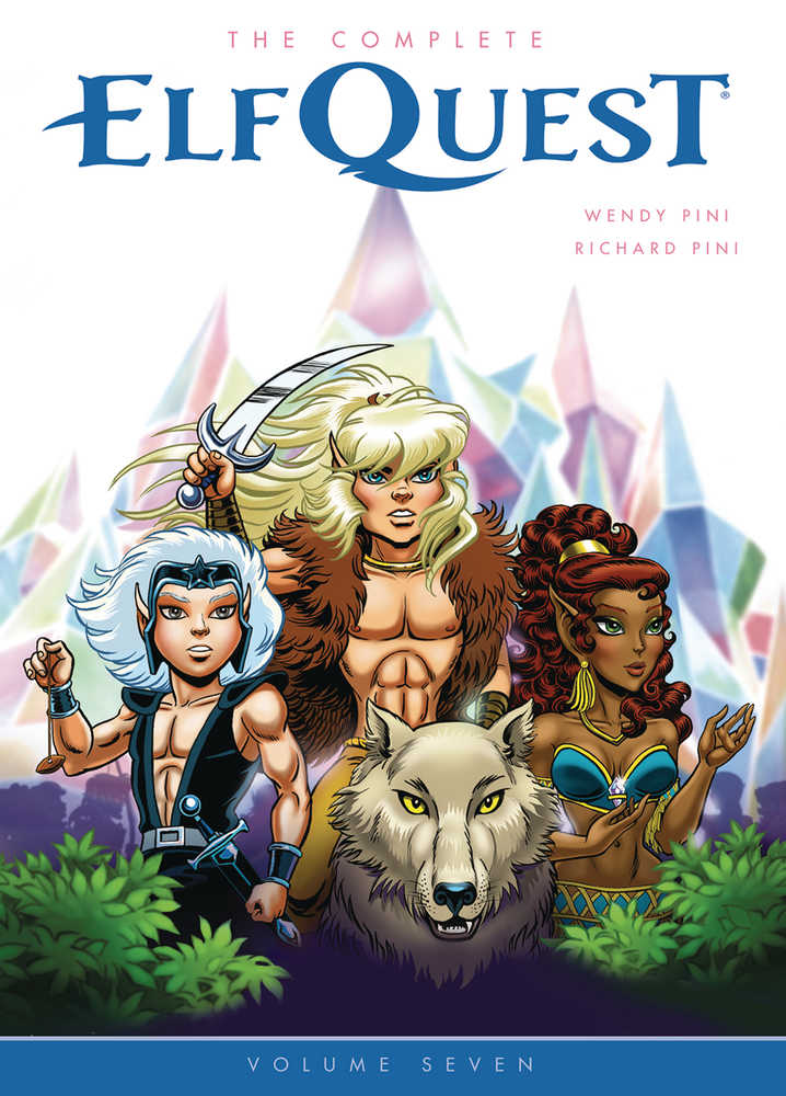 Complete Elfquest TPB Volume 07 