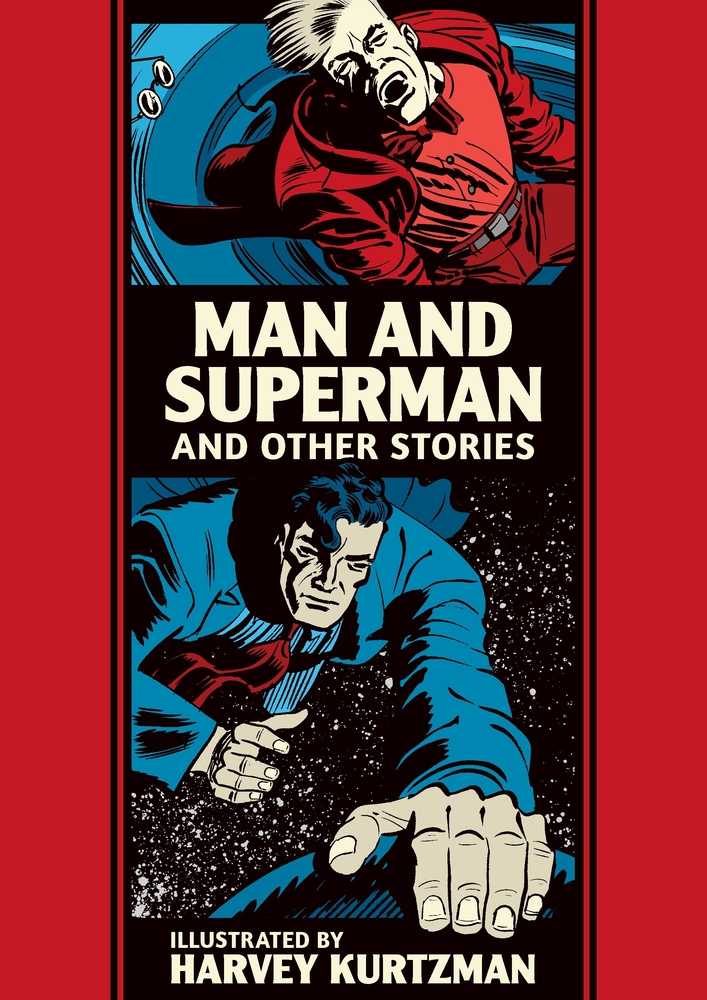 EC Kurtzman Man & Superman & Other Stories Hardcover 