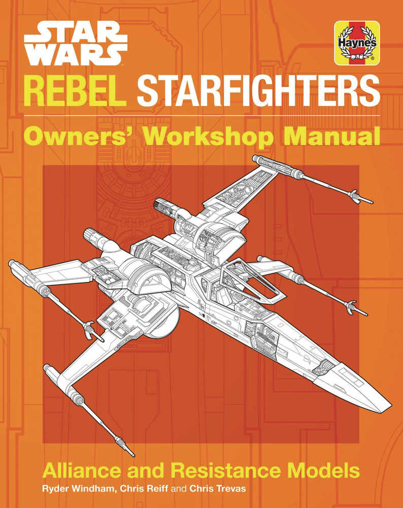 Star Wars Rebel Starfighter Owners Workshop Manual Hardcover 