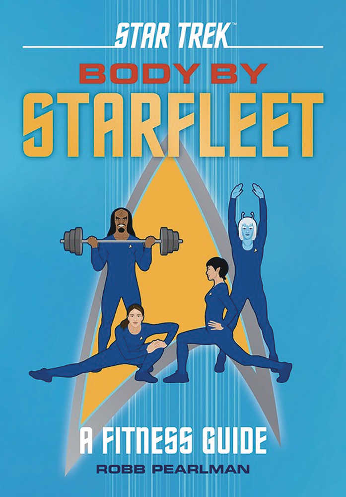 Star Trek Body By Starfleet Fitness Guide Hardcover 